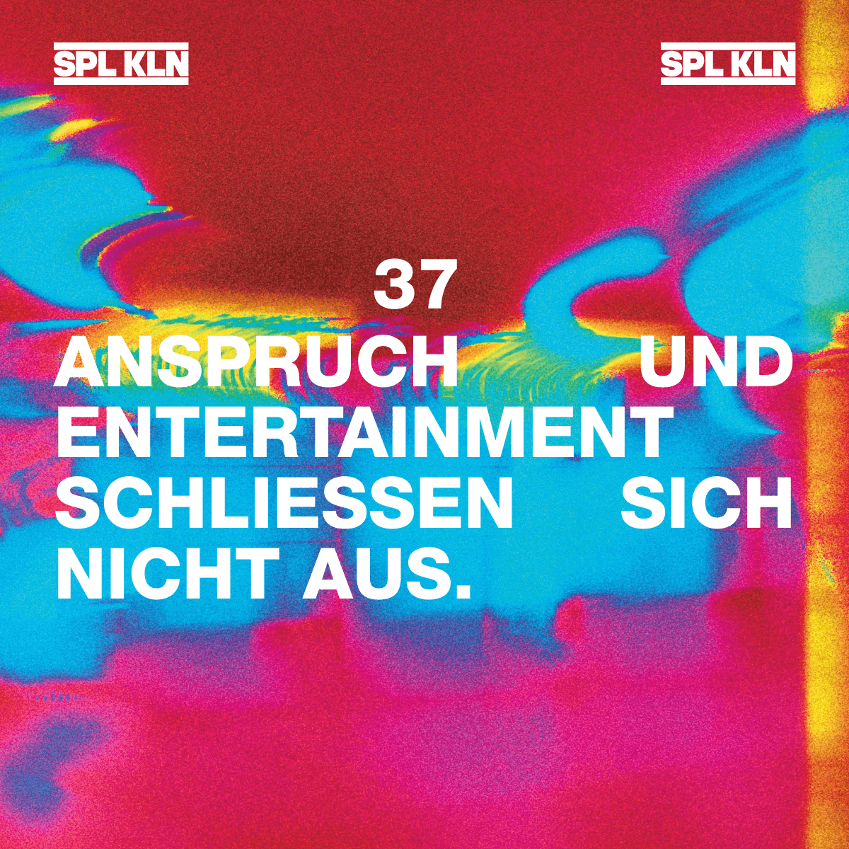 Es zeigt einen verzerrtes, nicht identifizierbares Bild im Hintergrund in hellen und grellen Farben. Darauf steht eine der 96 Thesen, des Theaters.
