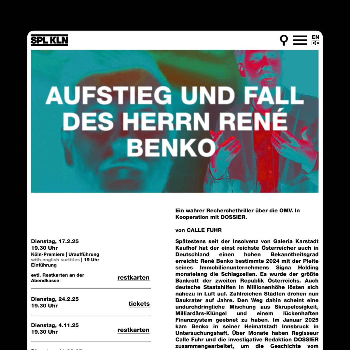 Website des Schauspiel Köln mit Informationen zur Inszenierung „Aufstieg und Fall des Herrn René Benko“, inklusive Veranstaltungsdaten, Ticketinformationen und Beschreibung des Stücks.